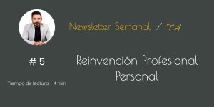 #5 Reinvención Profesional: Cómo Cambiar de Carrera Sin Perder Tu Esencia