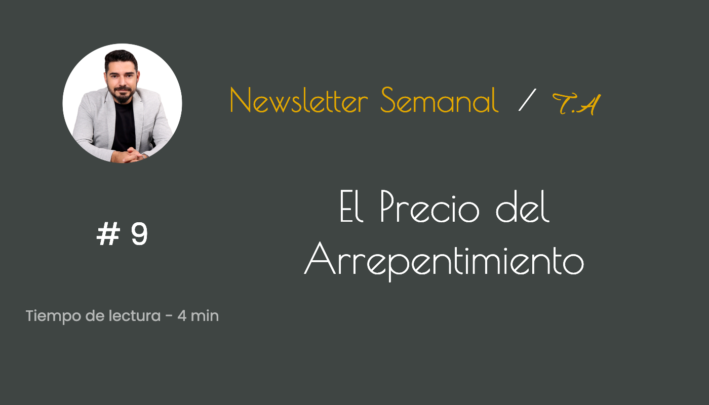 # 9 El precio del Arrepentimiento